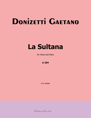 La Sultana, by Donizetti, in e minor