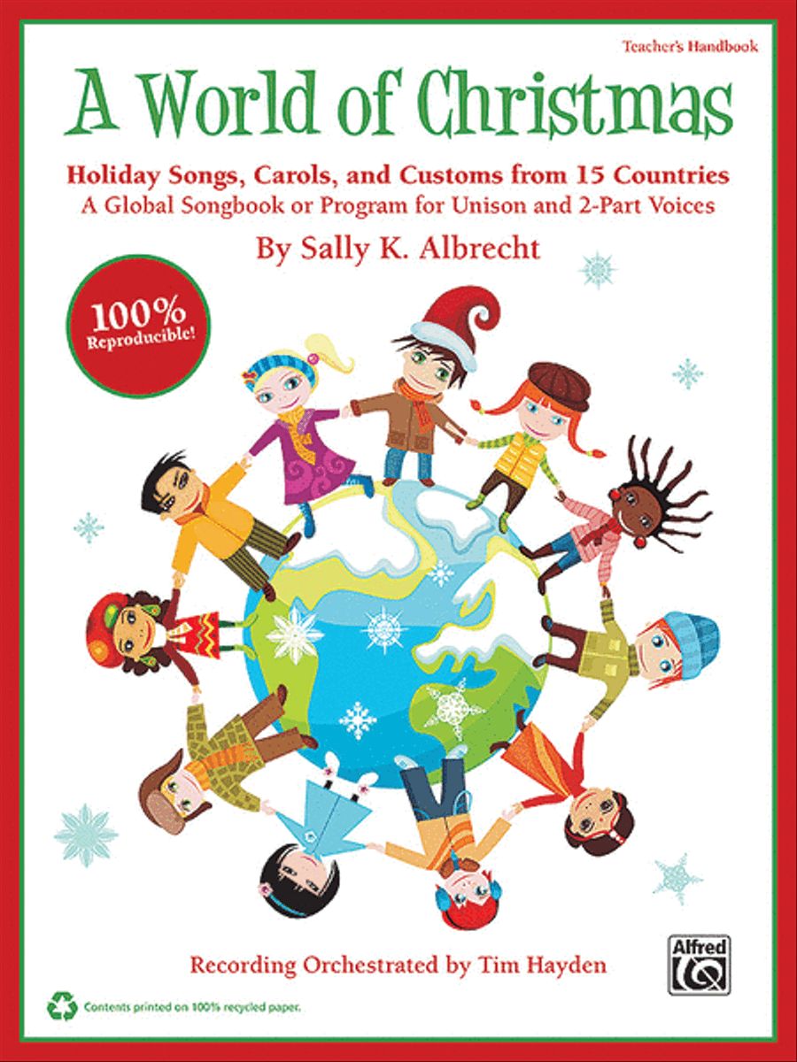 A World of Christmas -- Holiday Songs, Carols, and Customs from 15 Countries Unison Choir scores gallery preview page 1