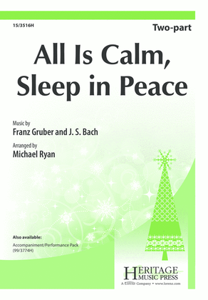 All is Calm, Sleep in Peace