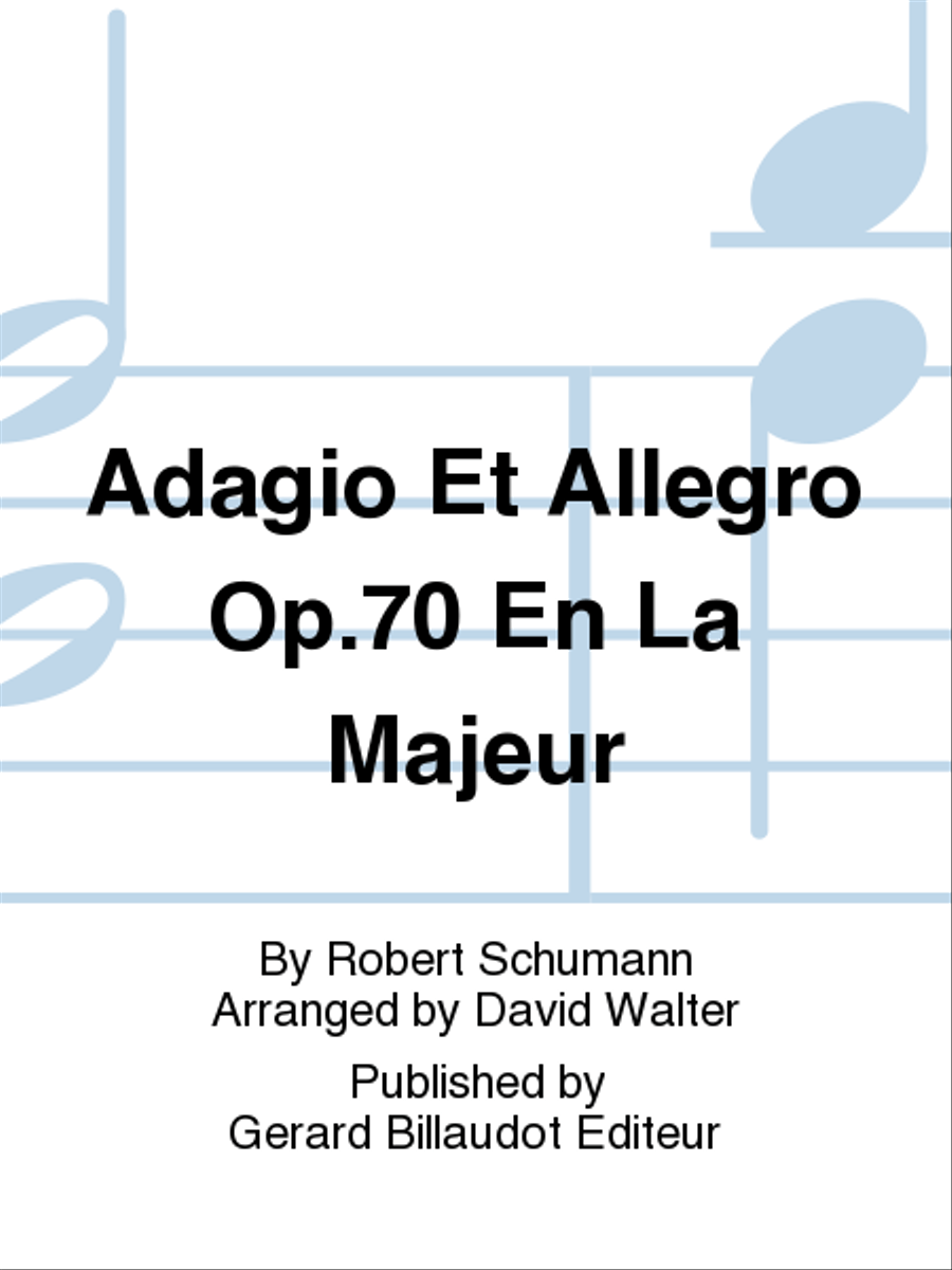 Adagio Et Allegro Op. 70 En La Majeur Chamber Music scores gallery preview page 1