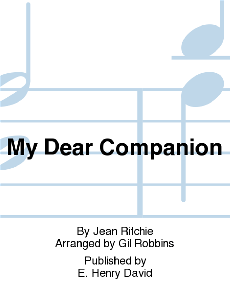 My Dear Companion