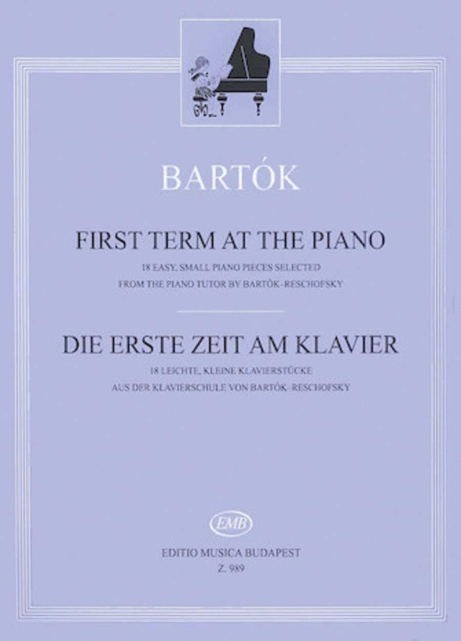 Bela Bartok : First Term at the Piano