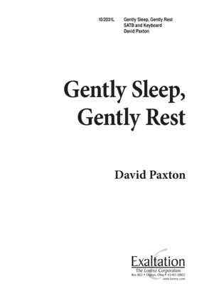 Gently Sleep, Gently Rest