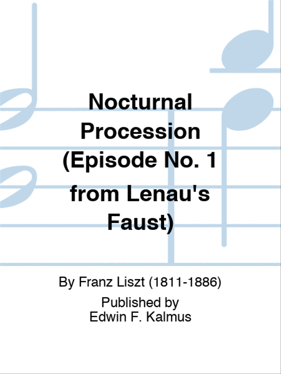 Nocturnal Procession (Episode No. 1 from Lenau