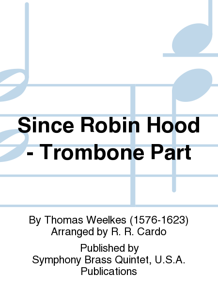 Since Robin Hood - Trombone Part image number null