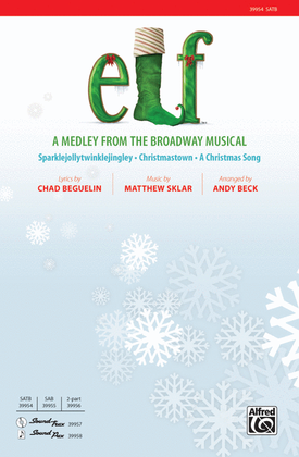 Book cover for Elf: A Medley from the Broadway Musical