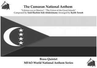 Comoran National Anthem ("Udzima wa ya Masiwa" -"The Union of the Great Islands") for Brass Quintet