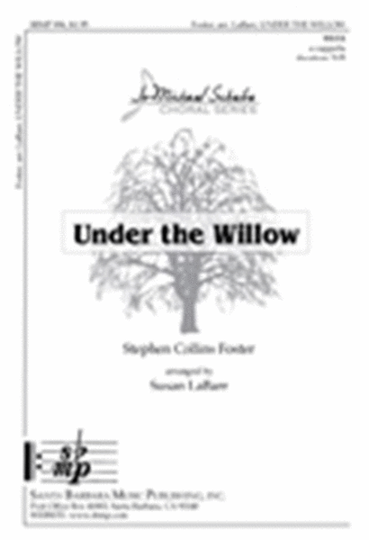 Under the Willow - SSAA Octavo image number null
