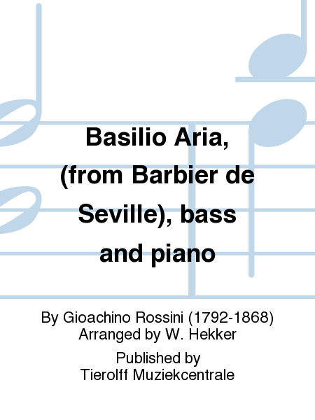 Basilio Aria - from "Il Barbiere de Siviglia", Bass & Piano