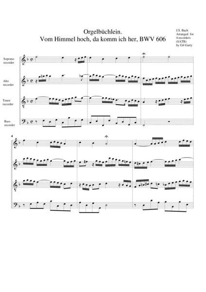 Vom Himmel hoch, da komm ich her, BWV 606 from Orgelbuechlein (arrangement for 4 recorders)