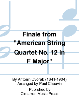 Book cover for Finale from "American String Quartet No. 12 in F Major"