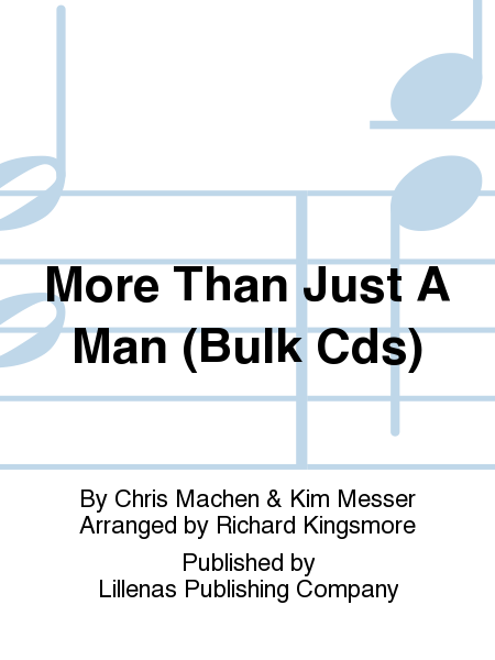 More Than Just A Man (Bulk Cds)
