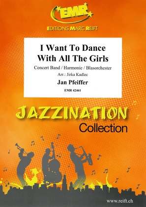 Book cover for I Want To Dance With All The Girls
