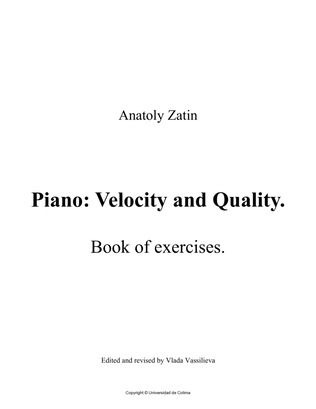 Piano: Velocity and Quality. Book of exercises.