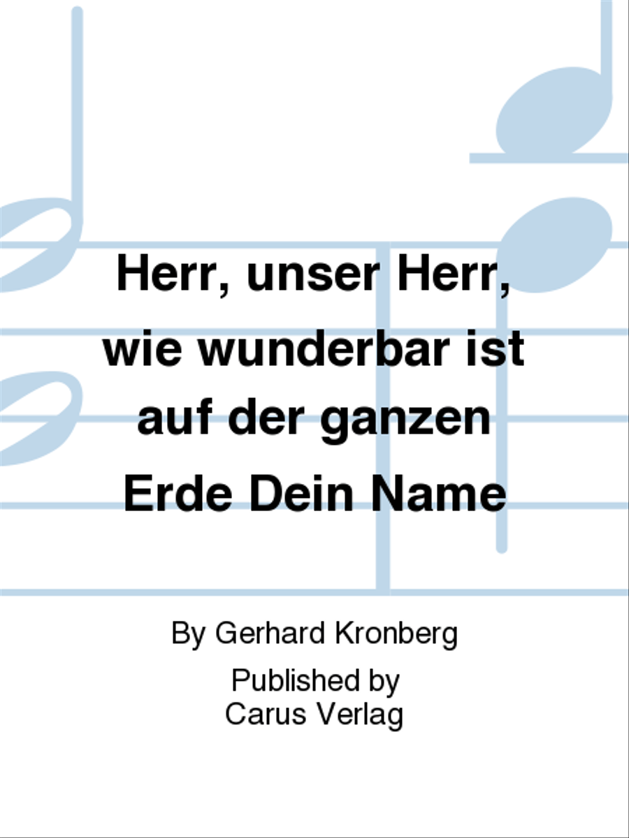 Herr, unser Herr, wie wunderbar ist auf der ganzen Erde Dein Name 4-Part scores gallery preview page 1