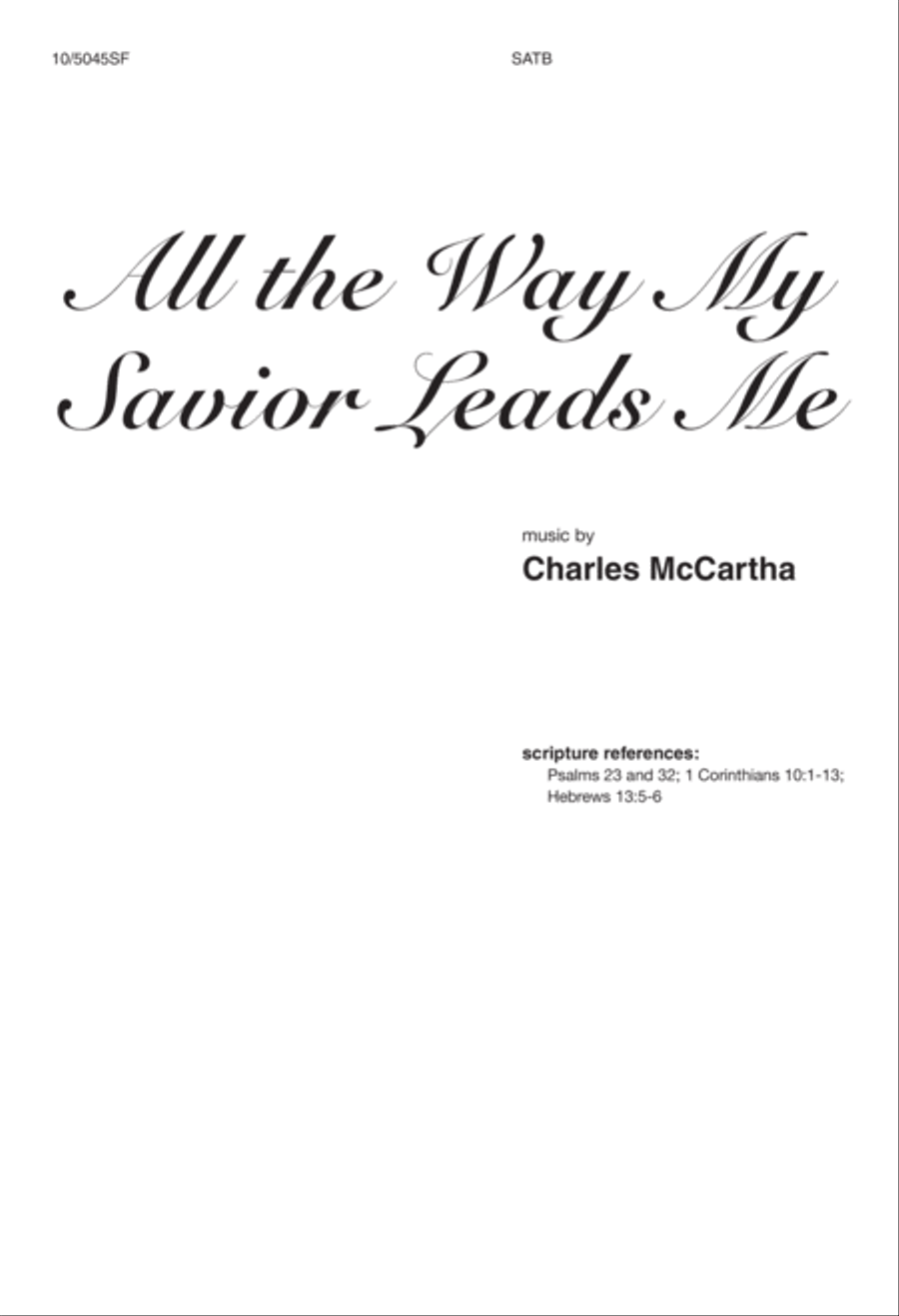 All the Way My Savior Leads Me 4-Part scores gallery preview page 1