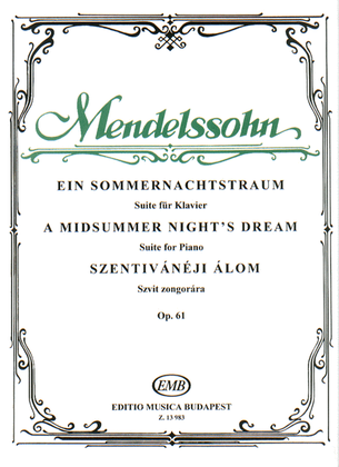 Ein Sommernachtstraum - Suite op.61