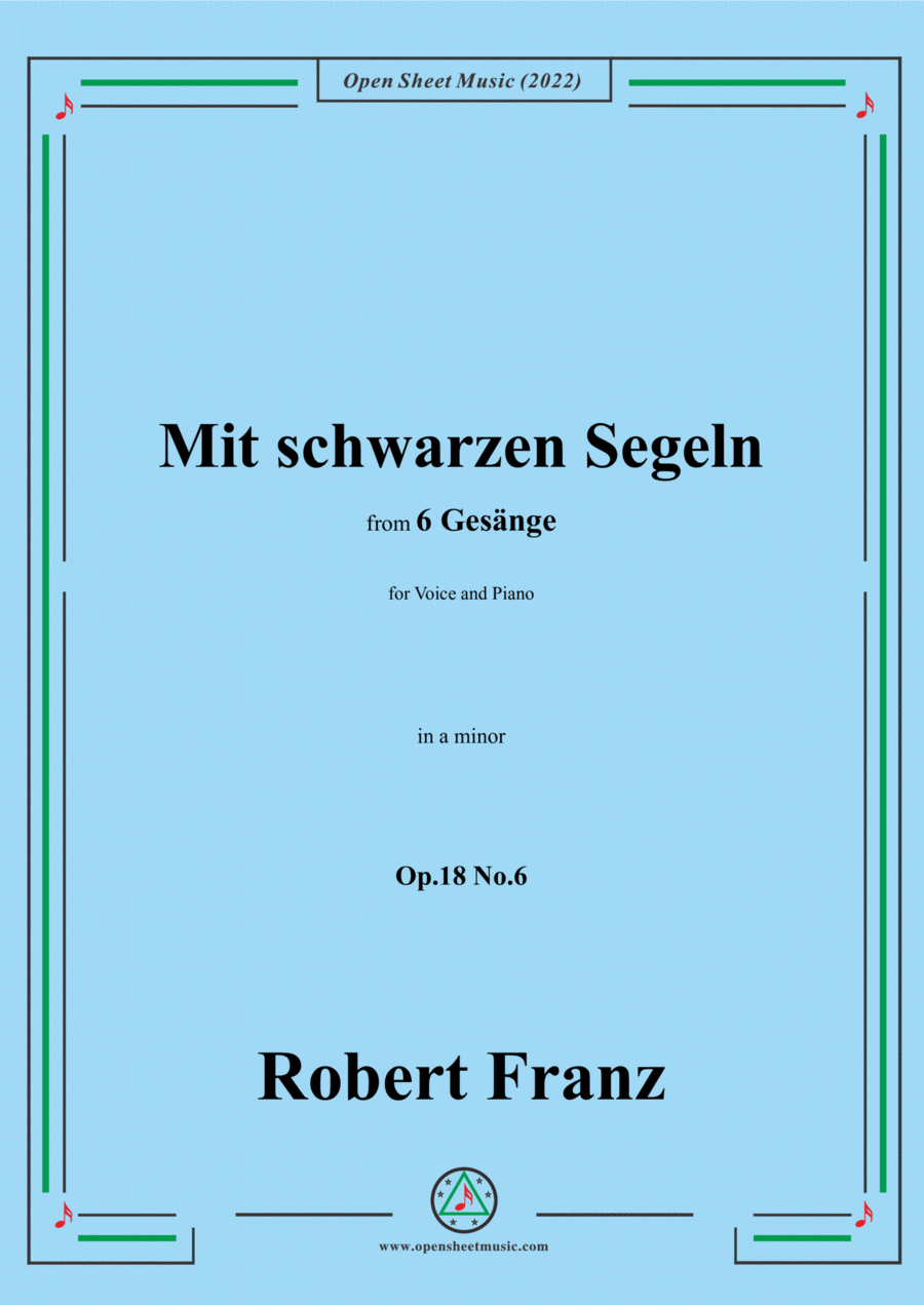 Franz-Mit schwarzen Segeln,in a minor,Op.18 No.6,for Voice and Piano Voice Solo scores gallery preview page 1