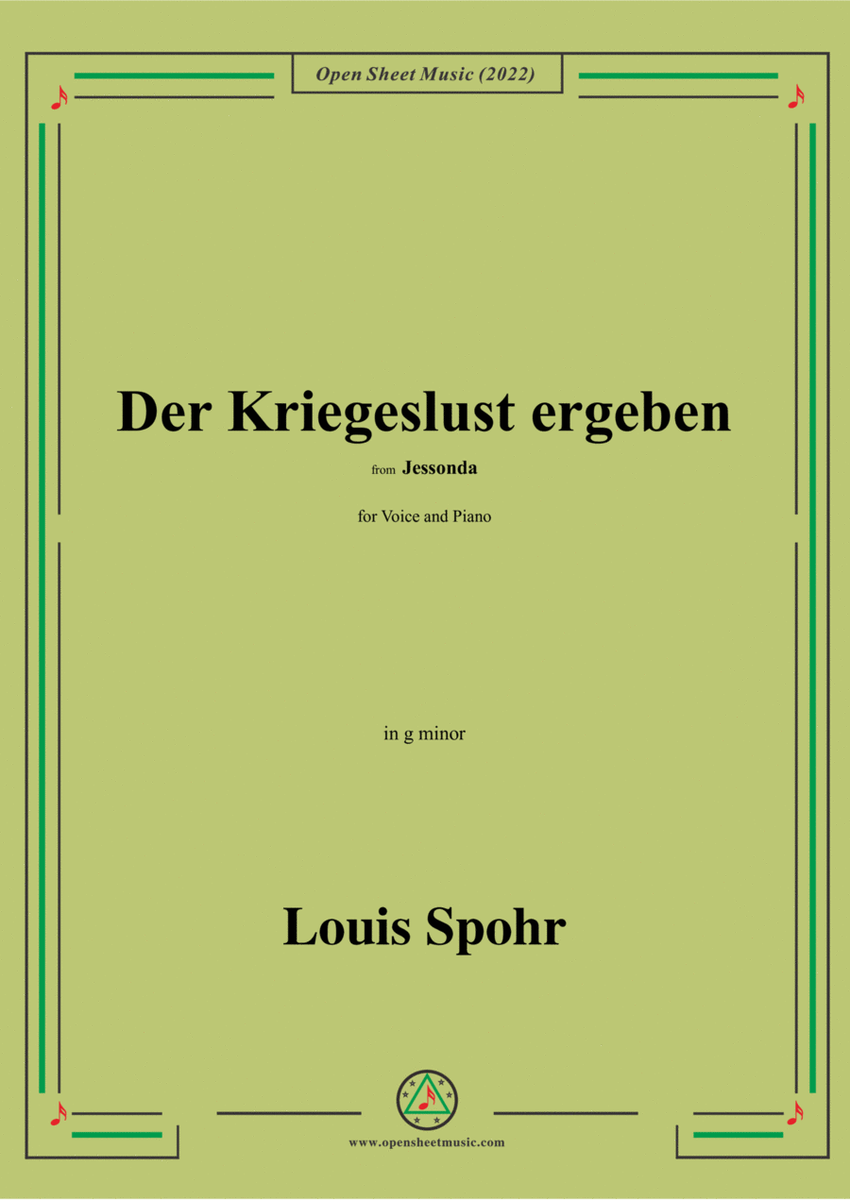 Spohr-Der Kriegeslust ergeben,from Jessonda,for Voice and Piano