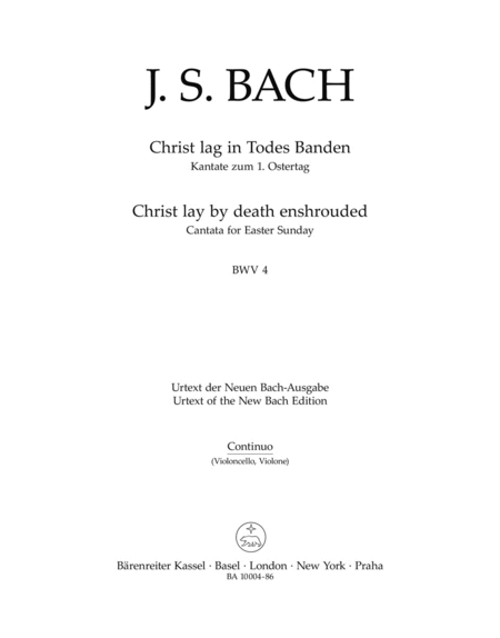 Christ lay by death enshrouded, BWV 4