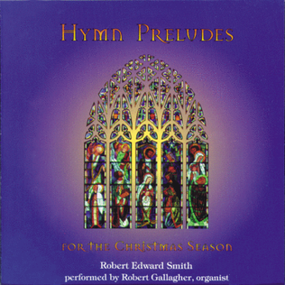 Book cover for Hymn Preludes for the Christmas Season CD