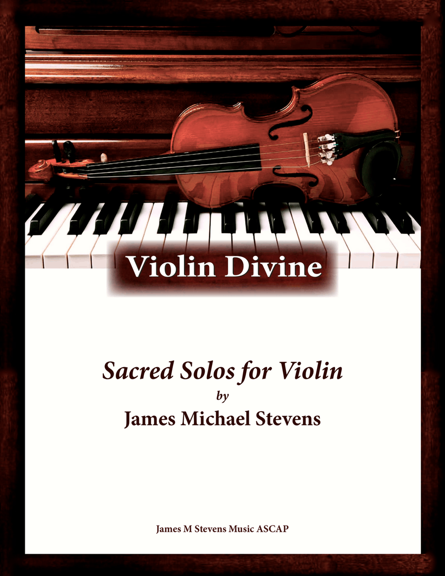 VIOLIN DIVINE - Book of Sacred Solos for the Violin & Piano image number null