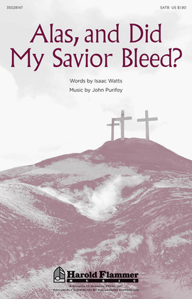 Book cover for Alas, and Did My Savior Bleed?
