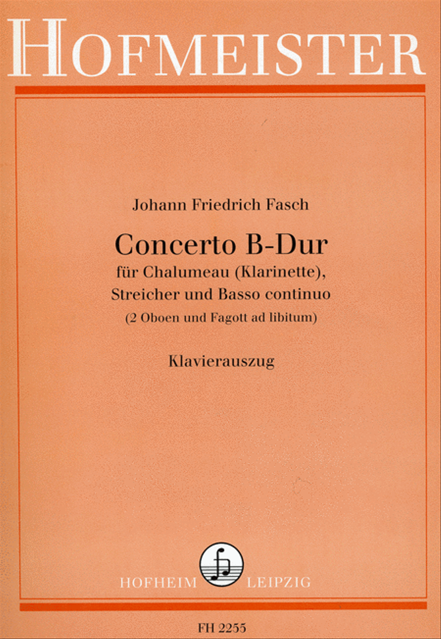 Concerto B-Dur fur Chalumeau (Klarinette), Streicher und Basso continuo (2 Oboen und Fagott ad libitum)/ KlA