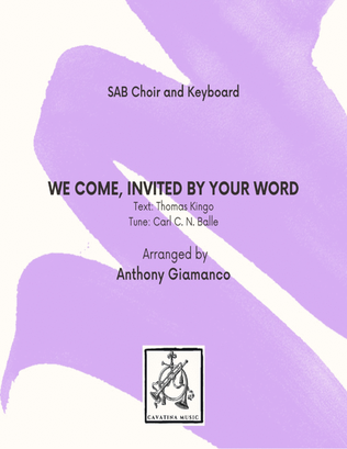 WE COME, INVITED BY YOUR WORD -SAB, keyboard