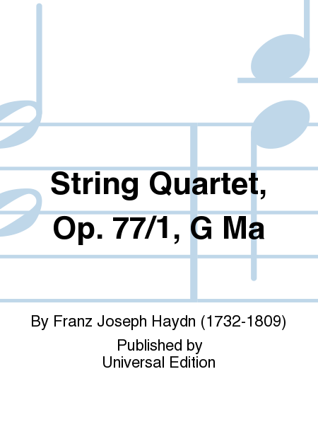 String Quartet, Op. 77/1, G Ma
