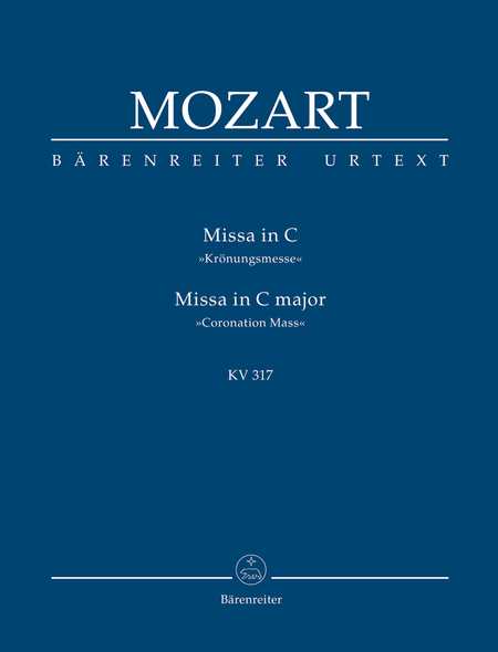 Missa in C Kronungsmesse - Missa in C major Coronation Mass