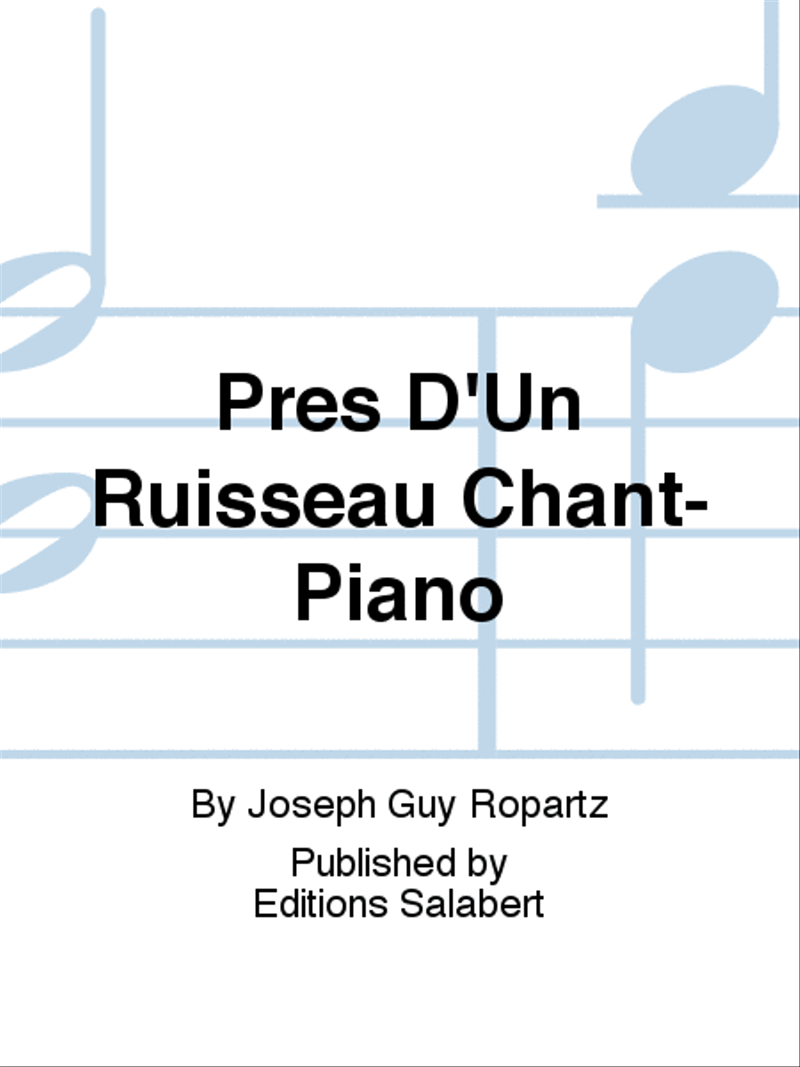 Pres D'Un Ruisseau Chant-Piano Voice Solo scores gallery preview page 1