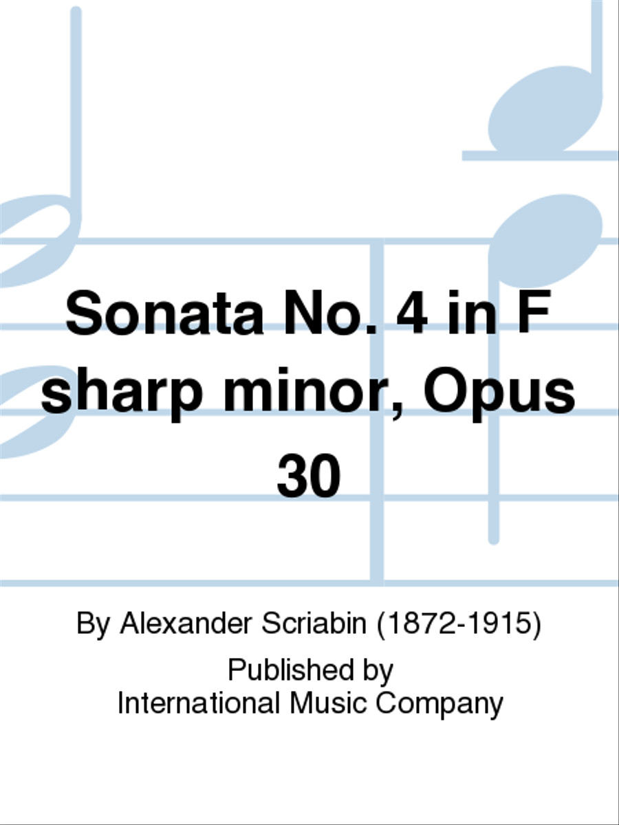 Sonata No. 4 In F Sharp Minor, Opus 30 Piano Solo scores gallery preview page 1