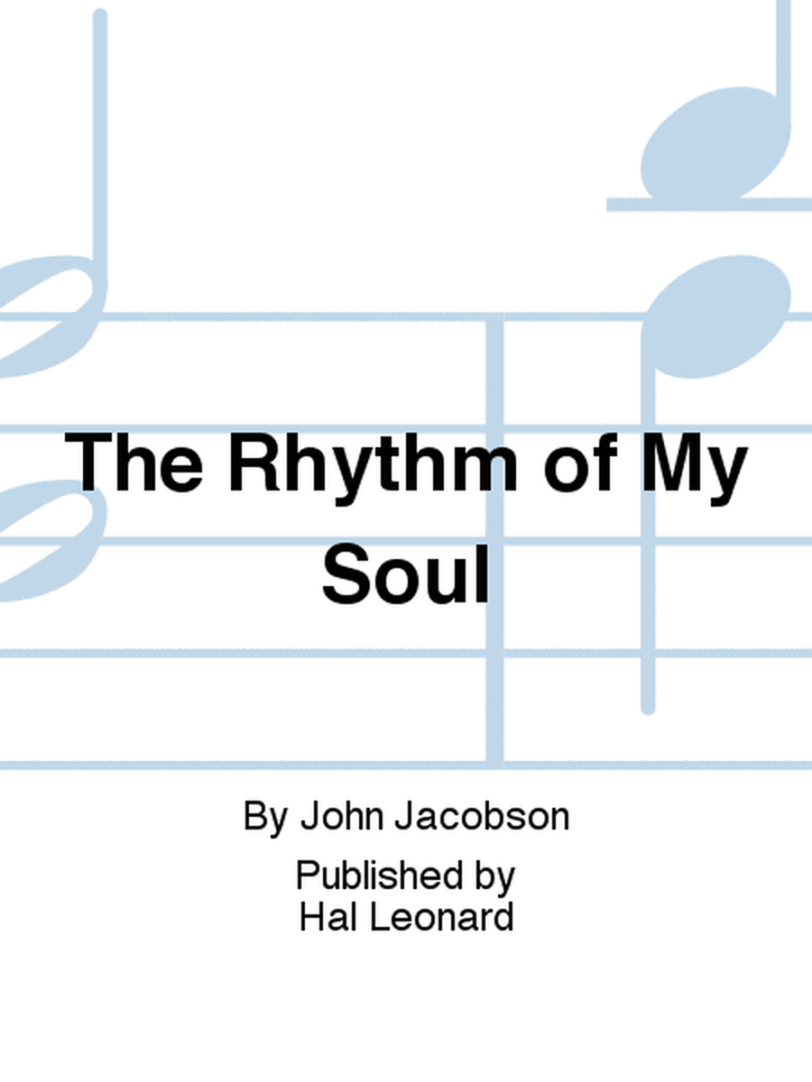 The Rhythm of My Soul