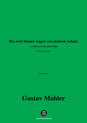 G. Mahler-Die zwei blauen Augen von meinem Schatz,in e minor