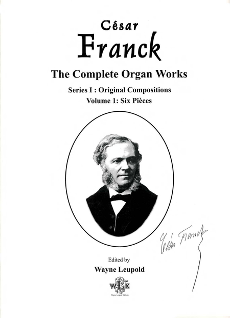 The Complete Organ Works of Cesar Franck, Series I (Original Compositions) - Volume 1
