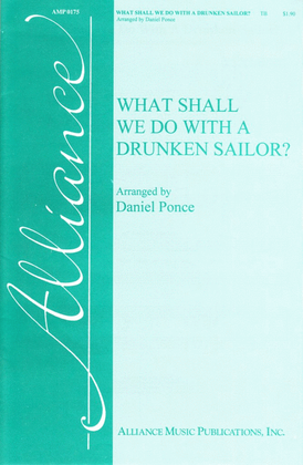 What Shall We Do With a Drunken Sailor?