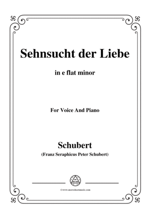 Schubert-Sehnsucht der Liebe(Love's Yearning), D.180,in e flat minor,for Voice&Piano