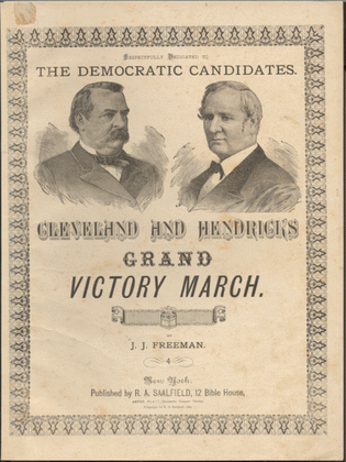 Cleveland and Hendricks' Grand Victory March