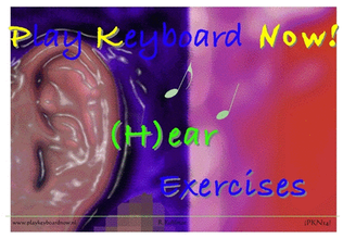 Play Keyboard Now (H)Ear Exercises
