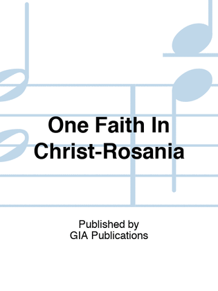 Book cover for One Faith In Christ-Rosania
