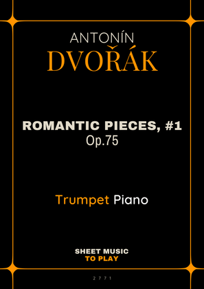 Romantic Pieces, Op.75 (1st mov.) - Bb Trumpet and Piano (Full Score and Parts)