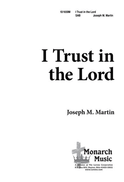 I Trust in the Lord