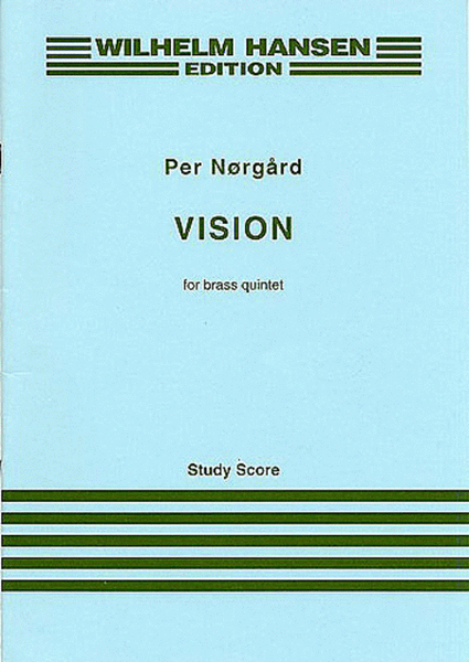 Per Norgard: Vision For Brass Quintet (Study Score)