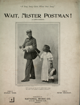 Wait, Mister Postman! A Song Sung Often When Once Sung
