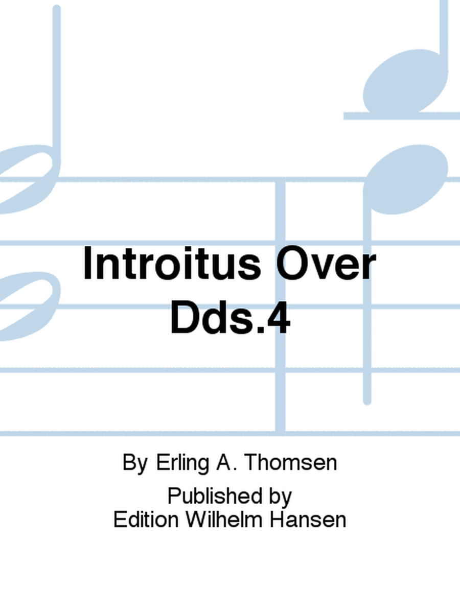 Introitus Over Dds.4