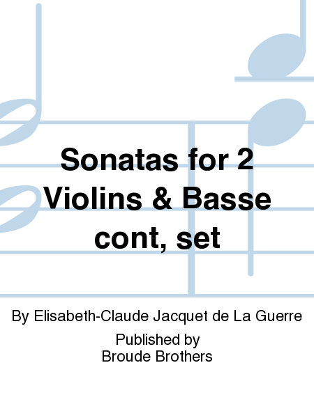 The Collected Sonatas for Two Violins and Basso Continuo