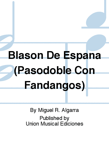 Blason De Espana (Pasodoble Con Fandangos)