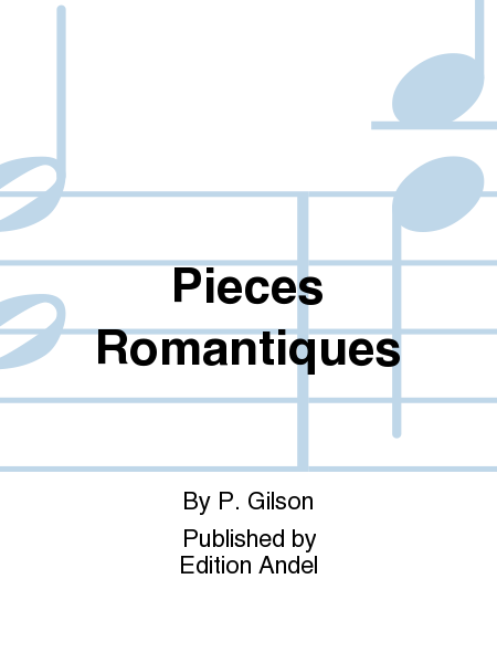 Pieces Romantiques