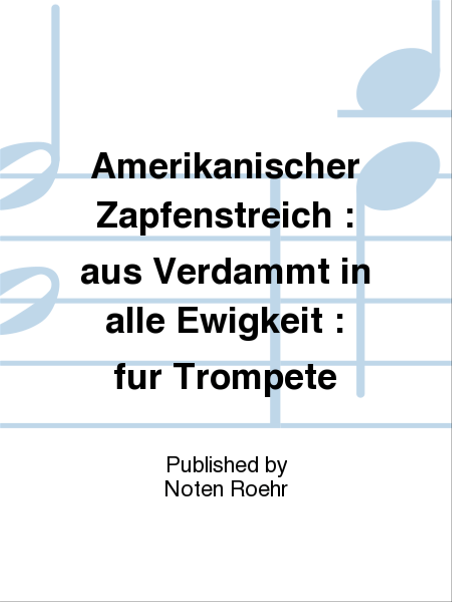 Amerikanischer Zapfenstreich Trumpet Solo scores gallery preview page 1